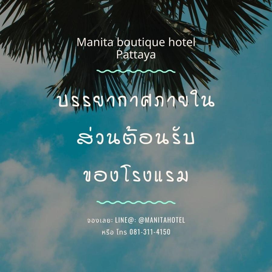 Manita Boutique Hotel Pattaya Kültér fotó